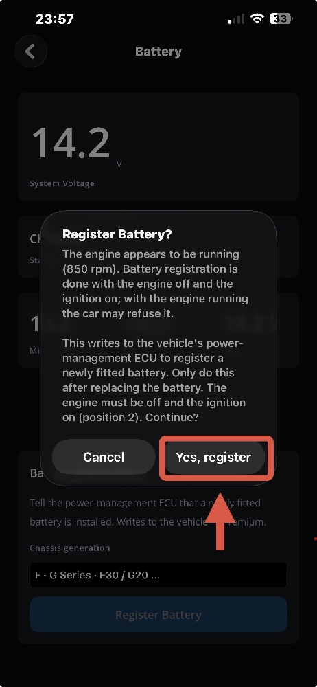 Register Battery confirmation with engine running warning
